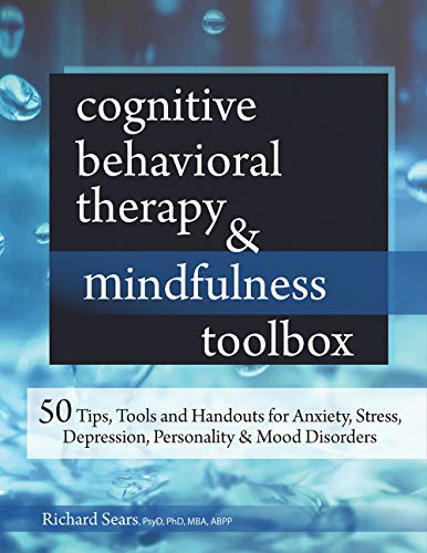 Cognitive Behavioral Therapy and Mindfulness Toolbox Book cover of "Cognitive Behavioral Therapy and Mindfulness Toolbox"