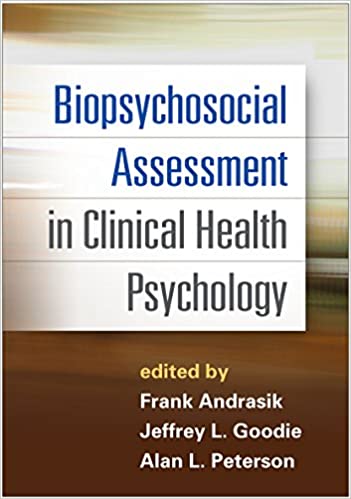 Biopsychosocial Assessment in Clinical Health Psychology Book cover of "Biopsychosocial Assessment in Clinical Health Psychology"