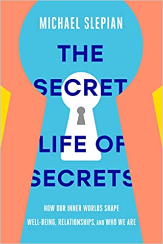 The Secret Life of Secrets Book cover of "The Secret Life of Secrets"