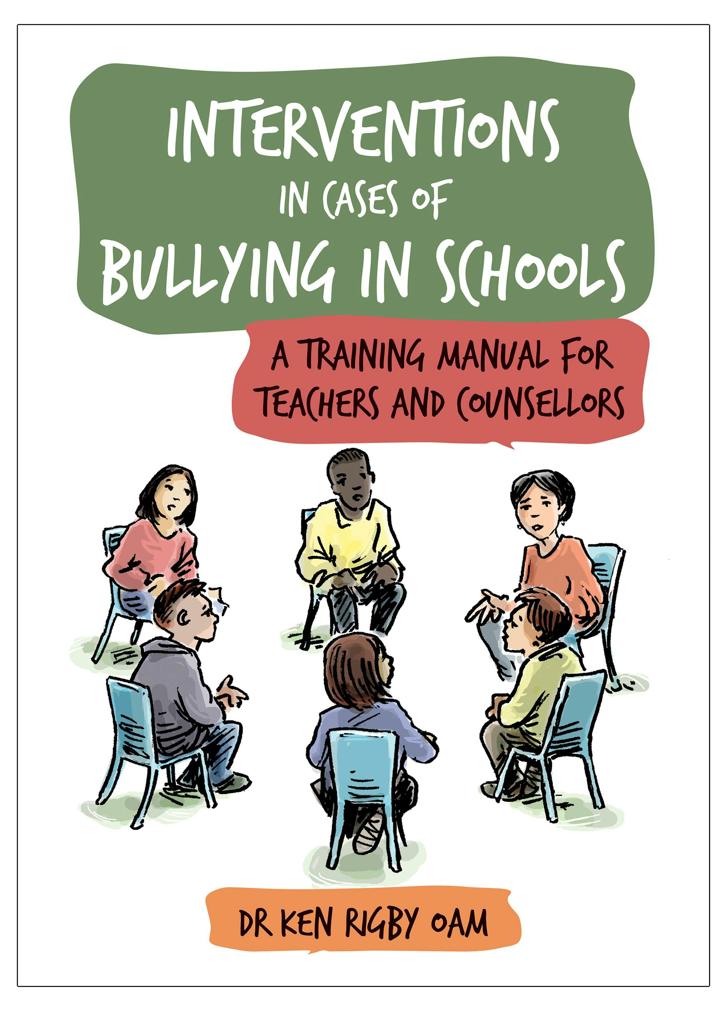 Book cover of "Interventions in Cases of Bullying in Schools"