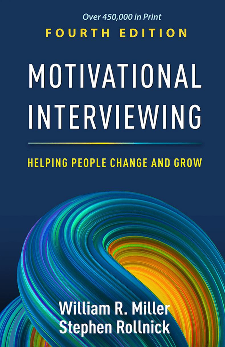 Motivational Interviewing Fourth Edition Book cover of "Motivational Interviewing Fourth Edition"