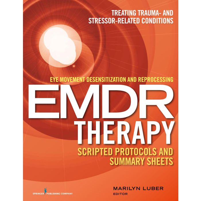 EMDR Therapy Scripted Protocols and Summary Sheets Book cover of "EMDR Therapy Scripted Protocols and Summary Sheets"