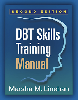DBT Skills Training Manual, 2nd Ed