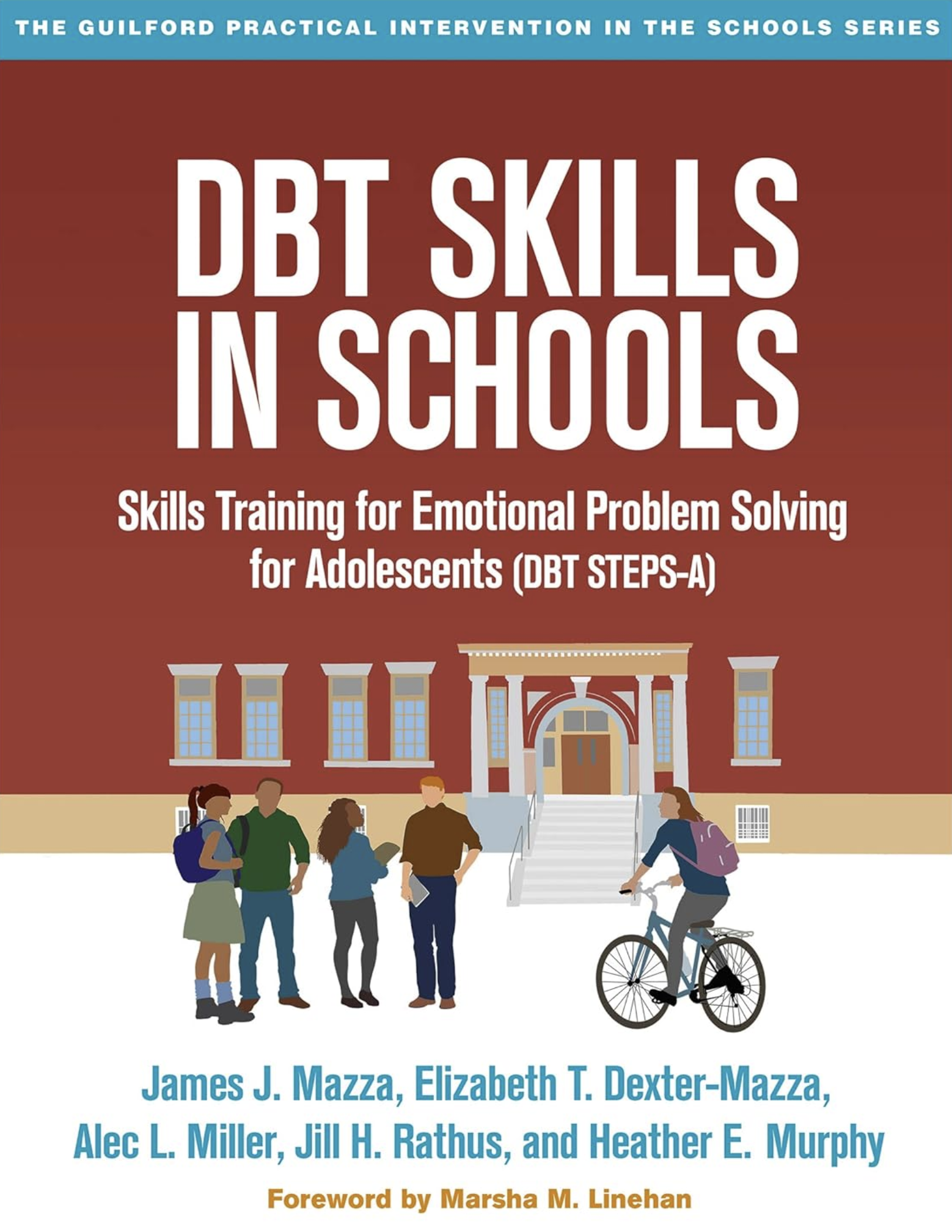 Book cover of "DBT Skills in Schools: Skills Training for Emotional Problem Solving for Adolescents"