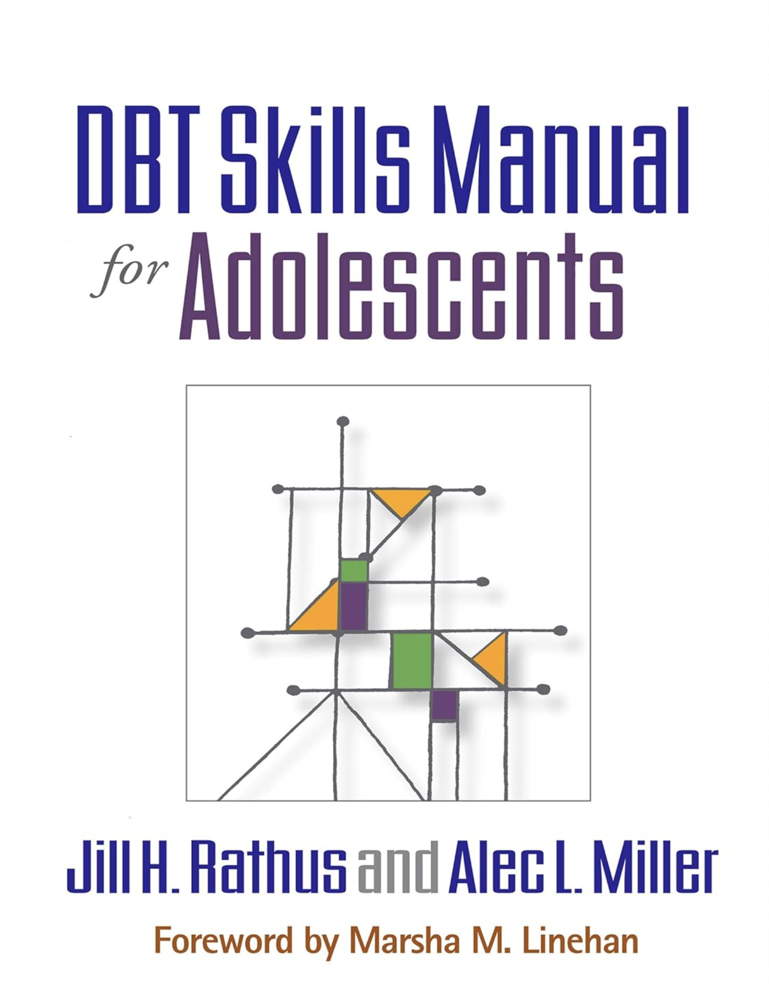 Book cover of "DBT Skills Manual for Adolescents"