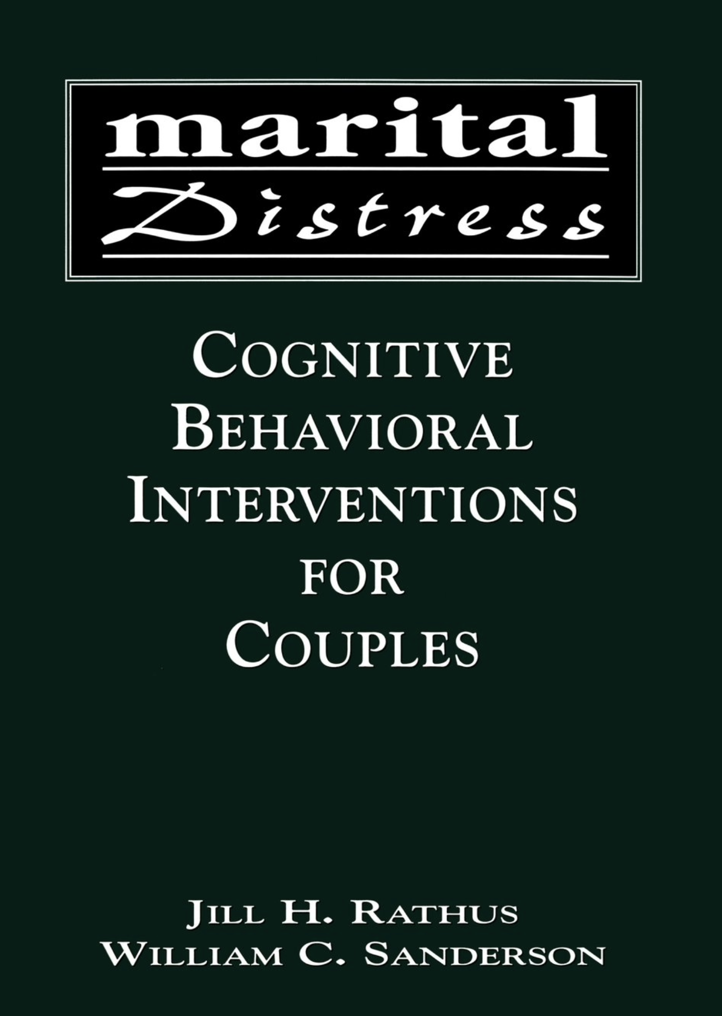 Book cover of "Marital Distress: Cognitive Behavioral Interventions for Couples"