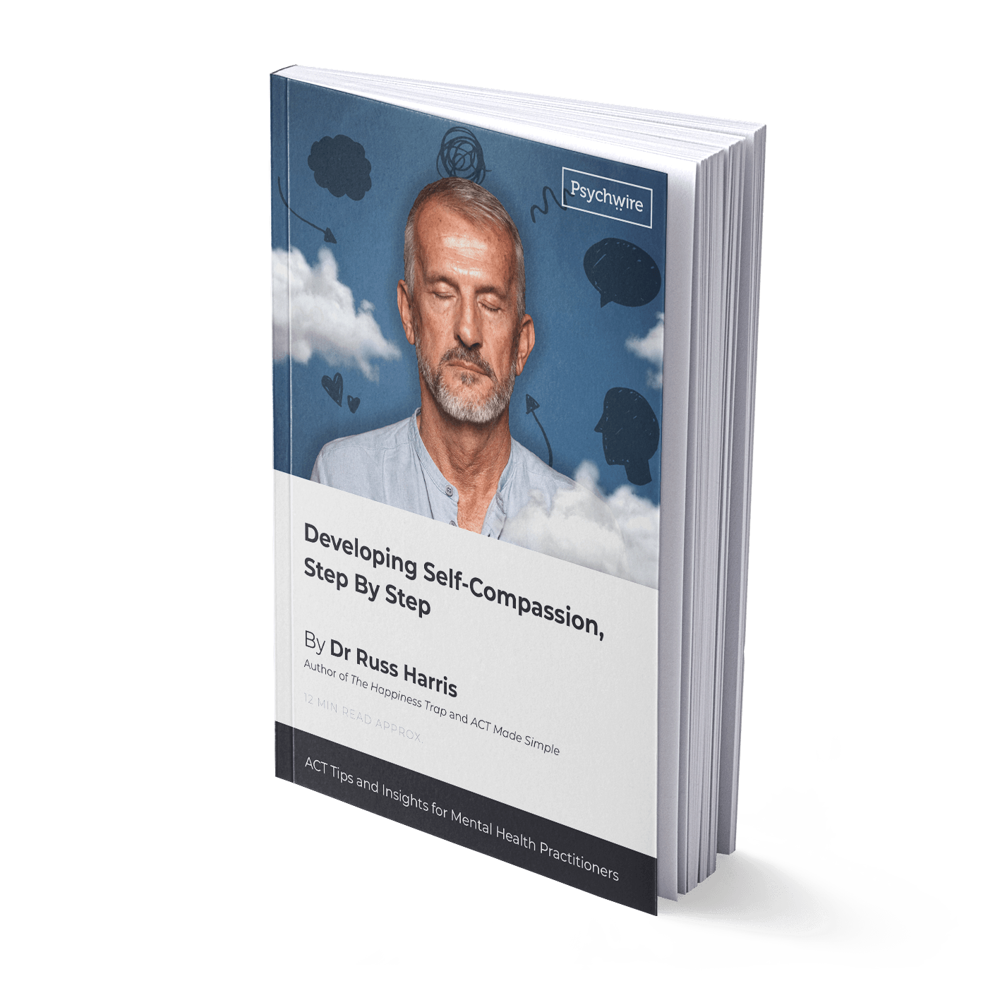 Developing Self-Compassion, Step by Step