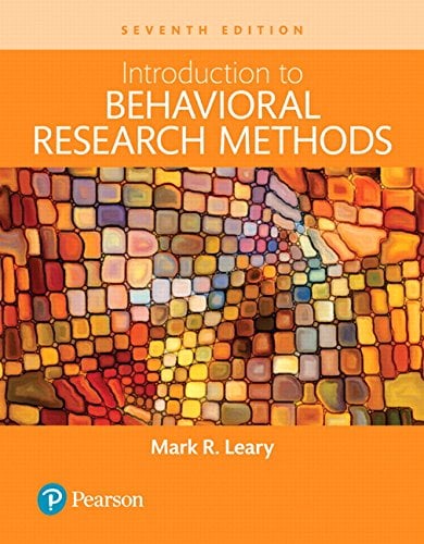 Introduction to Behavior Research Methods, 7th Edition Book cover of "Introduction to Behavior Research Methods, 7th Edition"