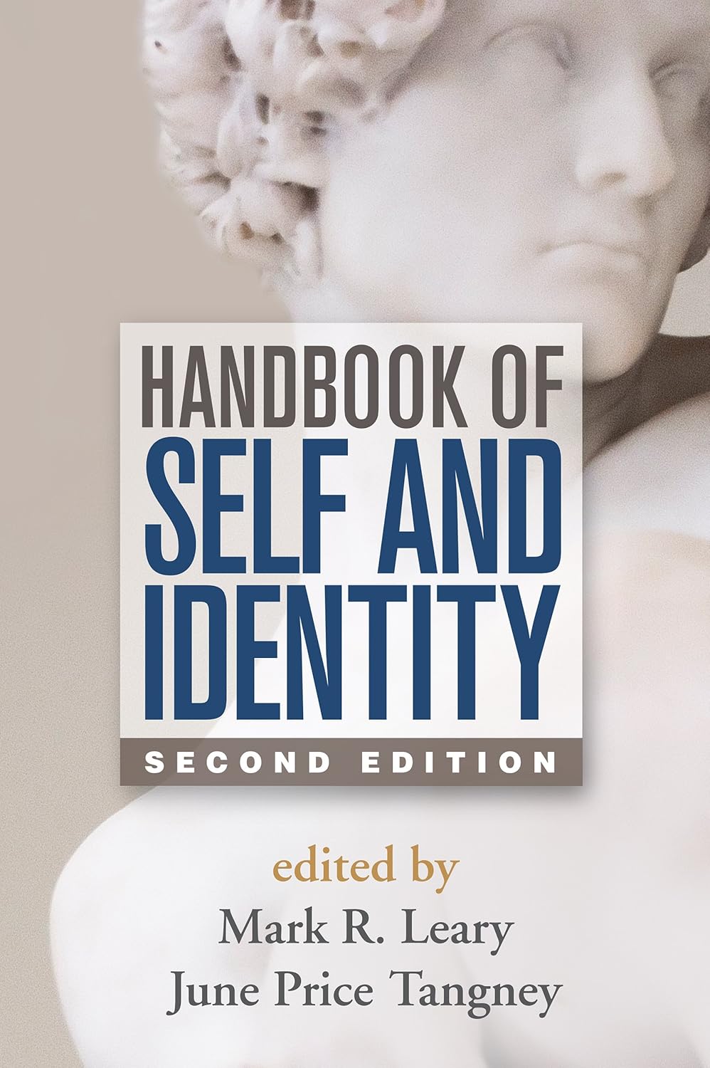 Handbook of Self and Identity, 2nd Edition Book cover of "Handbook of Self and Identity, 2nd Edition"