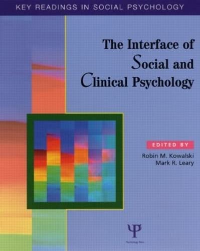 The Interface of Social and Clinical Psychology Book cover of "The Interface of Social and Clinical Psychology"