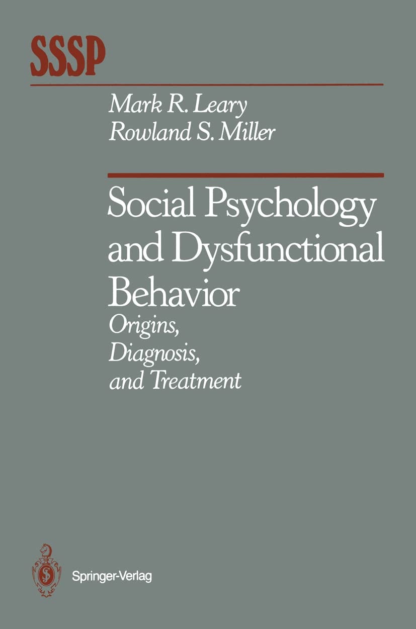 Social Psychology and Dysfunctional Behavior Book cover of "Social Psychology and Dysfunctional Behavior"