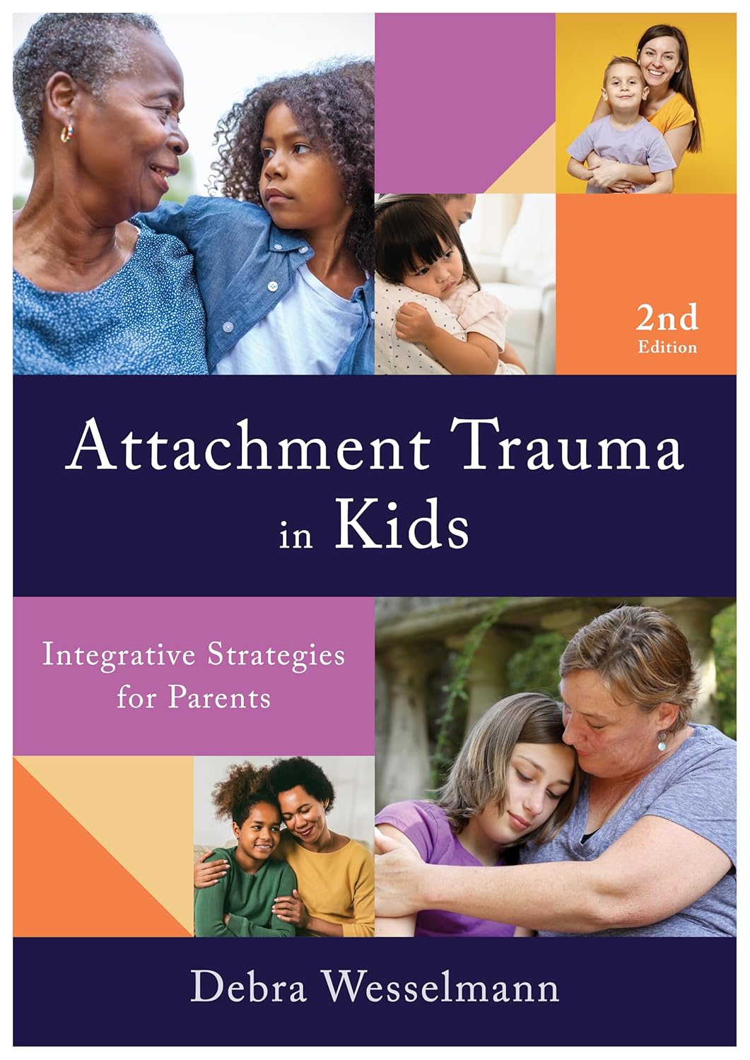Attachment Trauma in Kids Book cover of "Attachment Trauma in Kids"