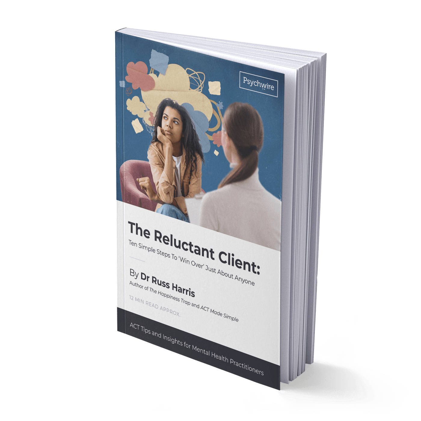 The Reluctant Client